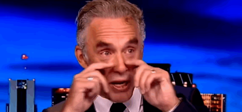 Jordan Peterson's crocodile tears. Symbolic of modern conservatism disinterest in the plight of Western, Christian, heterosexual men
